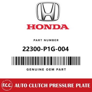 China FCC Genuine MT Dry Auto Clutch Pressure Plate For Honda Civic, 22300-P1G-004 factory