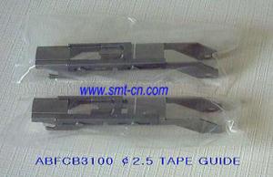 China FUJI ABFCB3100/ABFCB3108 IP3 BFE 12mm 2.5 Tape Guide factory
