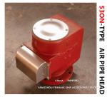 Shipbuilding Air Pipe Heads 0.3mpa Marine Air Vent Head -20℃~+120℃ Working