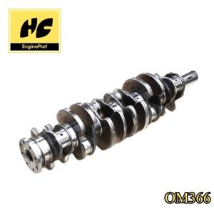 China Original crankshaft for hydraulic excavator engine parts OM366 factory
