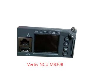 China Original Vertiv Emerson NCU Controller M830B factory