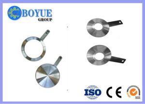 China ASTM A182 SS400 Spade Flange 2&quot;-24&quot; Class 900 PN6 ASME / ANSI B16.48 SCH150 factory