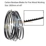 Carbon Bandsaw Blades for Fine Wood Working Size: 1820mm x4x6T