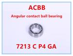 7213 C P4 GA Angular Contact Ball Bearing
