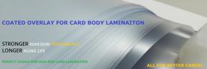 China Peel Strength 90° 300mm/min ≥6.0 N/cm PVC Coated Overlay Sheet Aging Time ＞200 Hours Smart Card Material factory
