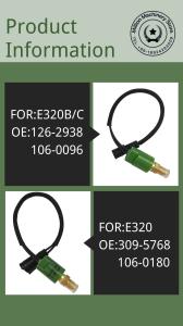 China 126-2938 106-0096 Pressure Swich Sensor 106-0180 309-5768 For erpiller E320 E320B/C Circular Plug factory