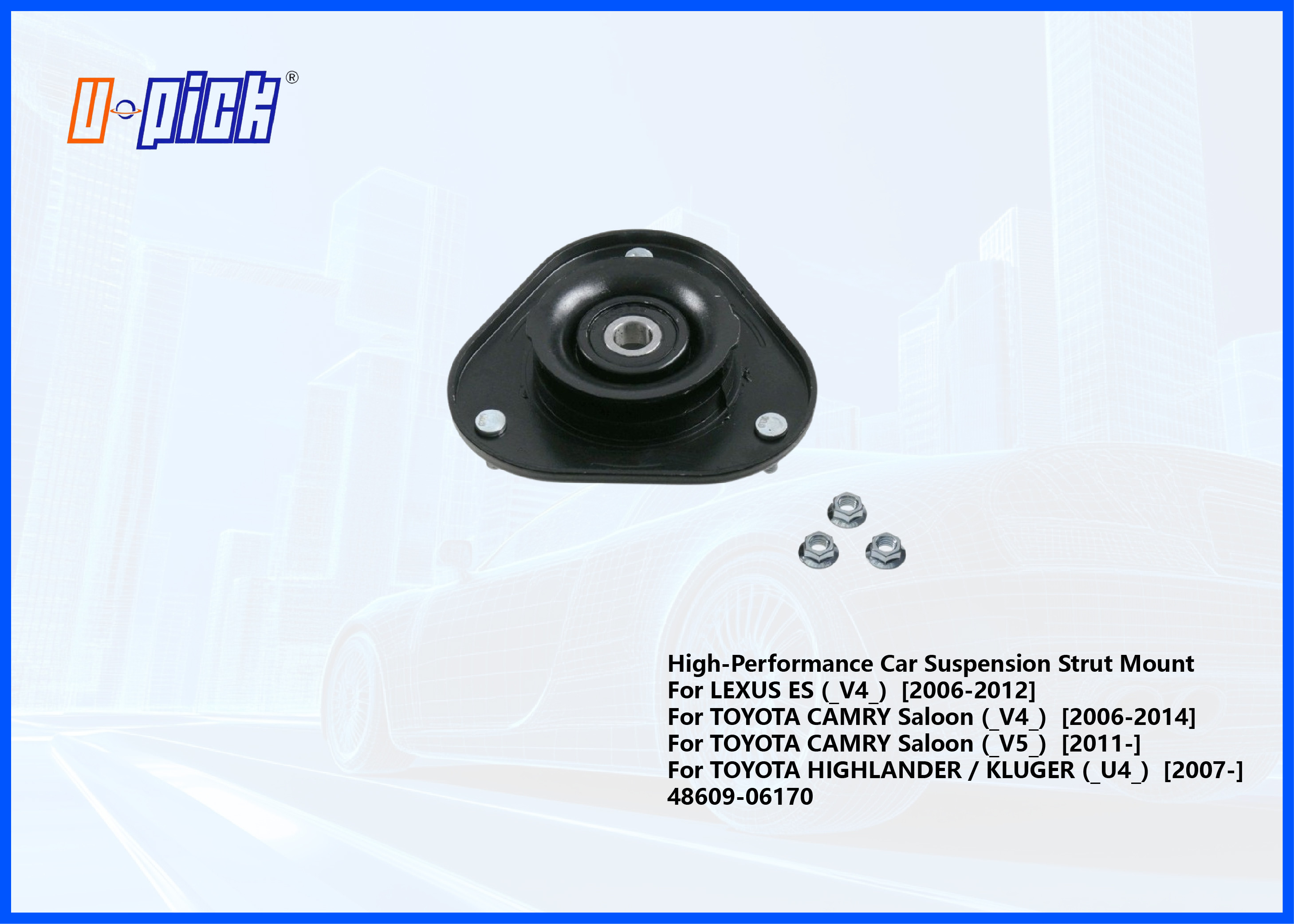 High-Performance Car Suspension Strut Mount For LEXUS 2006-2012 TOYOTA CAMRY 2006-2016 48609-06170