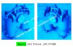 SHIPBUILDING- DUPLEX OIL FILTER JIS F7208-CHINA JIANGSU YANGZHOU FEIHANG SHIP