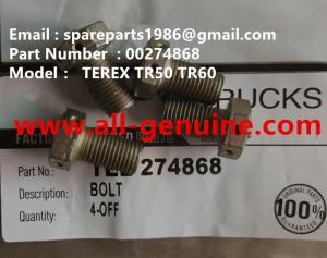 China TEREX 00274868 BOLT TR50 TR60 TR70 TR100 RIGID DUMP TRUCK OFF HIGHWAY DUMP TRUCK factory