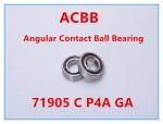 71905 C P4A GA Angle Contact Ball Bearing