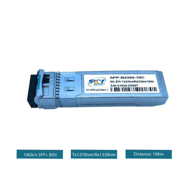 Tx1270nm Rx1330nm 10km SFP+ Optical Module Transceiver MSA Compliant 10Gb/S Data