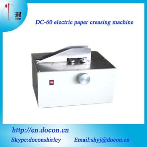 China DC-60 electric creasing machine on sale