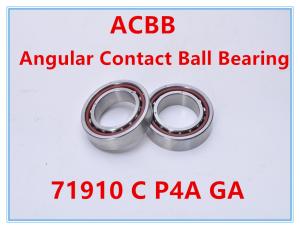 China 71910 C P4A GA Angular Contact Ball Bearing High Rigidity factory