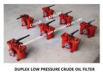 MARINE LOW-PRESSURE CRUDE OIL FILTER, MARINE DUPLEX LOW-PRESSURE CRUDE OIL