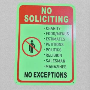 China Light-Emitting Photoluminescent No Soliciting Signage For Indoor / Outdoor factory
