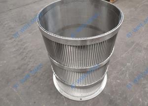 China Sieve Tube 316l Wedge Wire Screen Filter 0.2mm - 1.0mm Slot factory