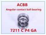 7211 C P4 GA Angular Contact Ball Bearing