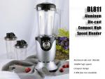 BL811 Aluminum Die-cast Compact High Speed Blender