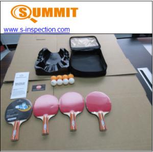 China Ping Pong Sets Finished Goods Inspection , ISO Summit Inspection Services factory