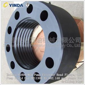China Haihua F1600 Mud Pump Cylinder Head Flange, Mud Pump Fluid End HH11309.05.002.140 mud pumps for drilling rigs factory