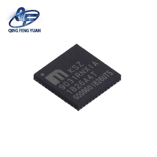 Microchip KSZ9031RNXIA-QFN-48 ic chip bom matching Ft60f011a-rb