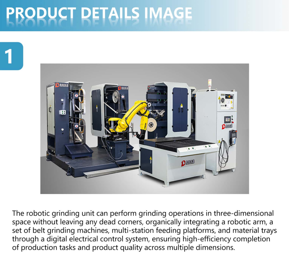 Fully Automatic High Productivity Robotic Grinding Machine for Multi Shape Metal Surface Finishing