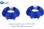 SM 9/125 SM LC UPC Fiber Optic Patch Cable Armored Length customized
