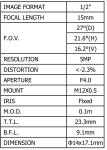 1/2" 15mm F4.0, 5 Megapixel Low distortion less than 2.3%, S mount lens