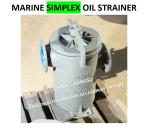 China Simplex Oil Straines & Single Oil Basket Filter Supplier 5K-125A JIS F7209