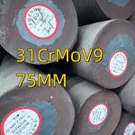 Hot Rolled Alloy Material 31CrMoV9 DIN 1.8519 EN 10085-2001 Round Bar Dia 75mm