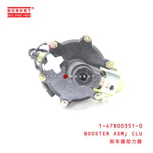 1-47800351-0 Clutch Booster Assemblely For ISUZU 1478003510