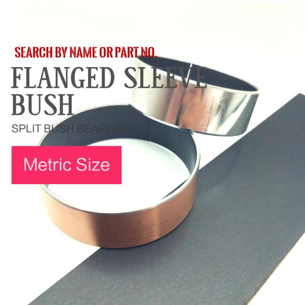 FLANGE SPLIT BUSHING SLEEVE Casquillos
