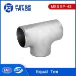 MSS SP-43 Pipe Fitting Tee Stainless Steel Equal Tee / Straight Tee ASTM A403
