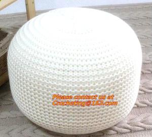 China hand made crochet floor pouffe crochet knit hassock crochet knit Ottoman Floor Cushion factory