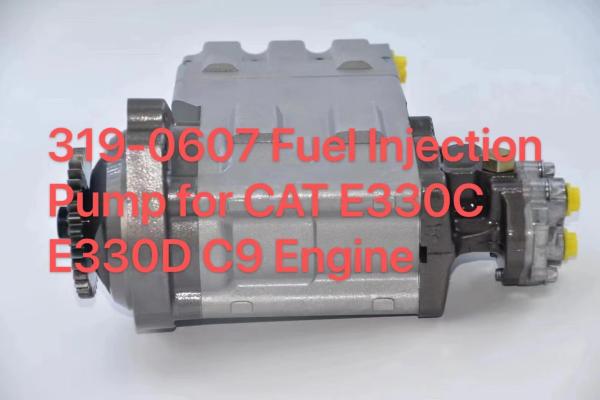319-0607 Fuel Injection Pump for CAT E330C E330D C9 Engine excavator parts,heavy