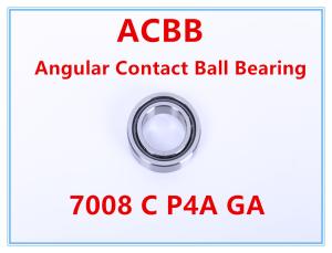 China 7008 C P4A GA Angular Contact Roller Bearing factory