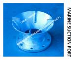 MARINE SUCTION - OIL TANK SUCTION - WATER TANK SUCTION MATERIAL - CARBON STEEL