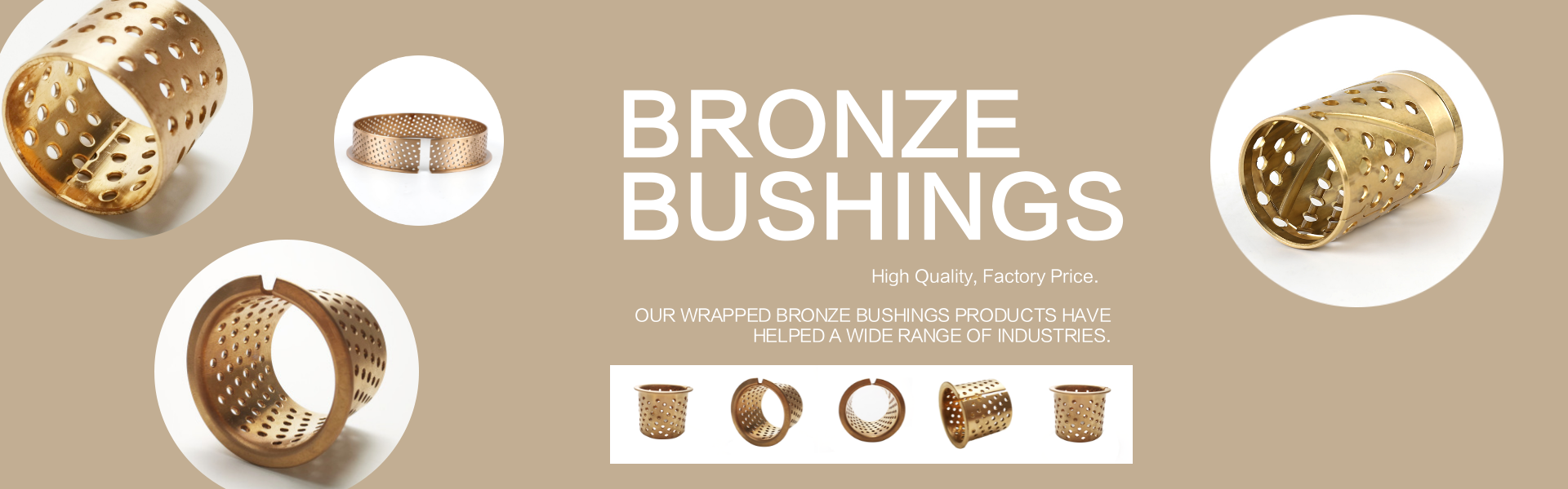 WRAPPED BRONZE BEARINGS