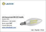 4W E14 Filament LED Bulb 6000K , Led Candle Light Bulbs For Pendant Lamps
