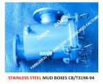 RIGHT ANGLE MUD BOX, STAINLESS STEEL RIGHT ANGLE MUD BOX, MARINE STAINLESS STEEL