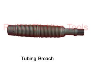 China 1.875 Inch Nickel Alloy Wireline Tubing Broach For Remove Rust factory