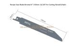 Recipe Saw Blade Bimetal 6" 150mm 14/18T for Cutting Wood & Nails,Reciprocating