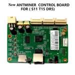 S11 T15 DR5 Universal Bitmain Hash Antminer Control Board