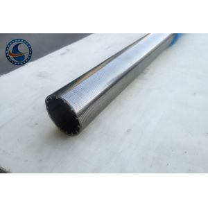 China Sus Polished Wedge Wire Screen Pipe To Liquid Solids Separation on sale