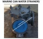 IMPA872010 Marine Can Water Strainer 5K-200A S-TYPE JIS F7121-1996 Flange cast